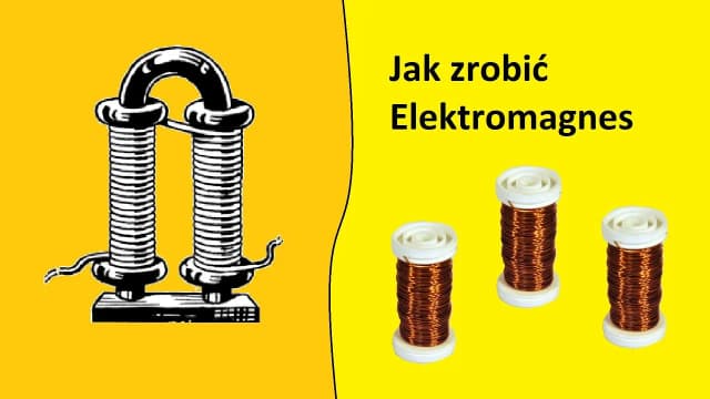 Jak zrobić elektromagnes z gwoździa – prosty poradnik krok po kroku dla każdego Jak zrobić elektromagnes z gwoździa – prosty poradnik krok po kroku dla każdego